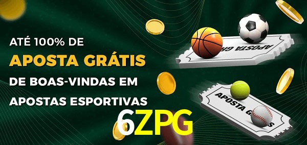 6ZPG Ate 100% de Aposta Gratis